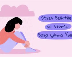 Ebeveyn Olarak Stresle Başa Çıkma Stratejileri
