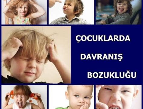 Çocuk Psikolojisi ve Davranış Bozuklukları